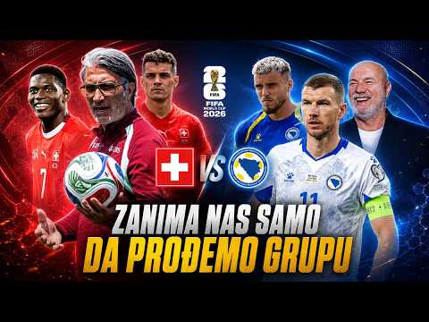 ŠVICARSKA - BiH: Džeko kao tajno oružje Ili blef? Švicarci su pod pritiskom! SP26 #4
