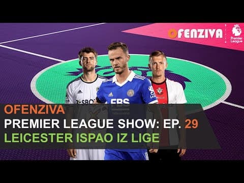 Premier League Show 22/23 - Epizoda #29