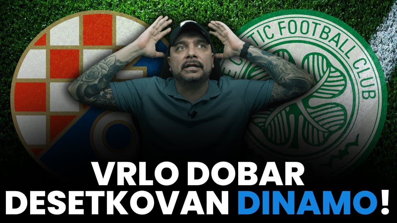 DINAMO vs CELTIC 0:0! DOBAR DINAMO ZA DOBAR BOD!
