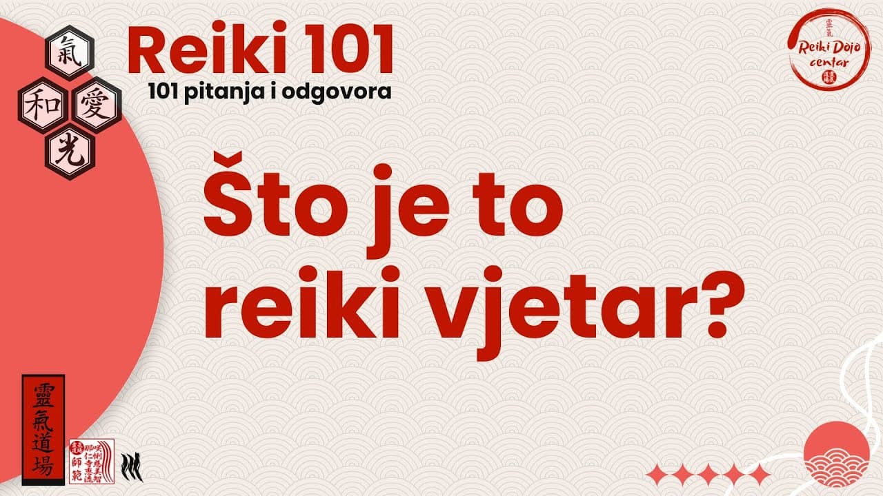 Što je to reiki vjetar