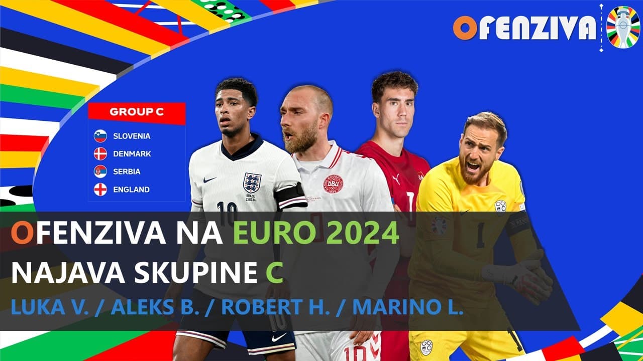 Ofenziva na Euro: Najava skupine C