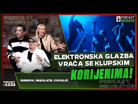 Podcast Inkubator #1332 - Rale, Petar Dundov, Insolate i Damir Cuculić