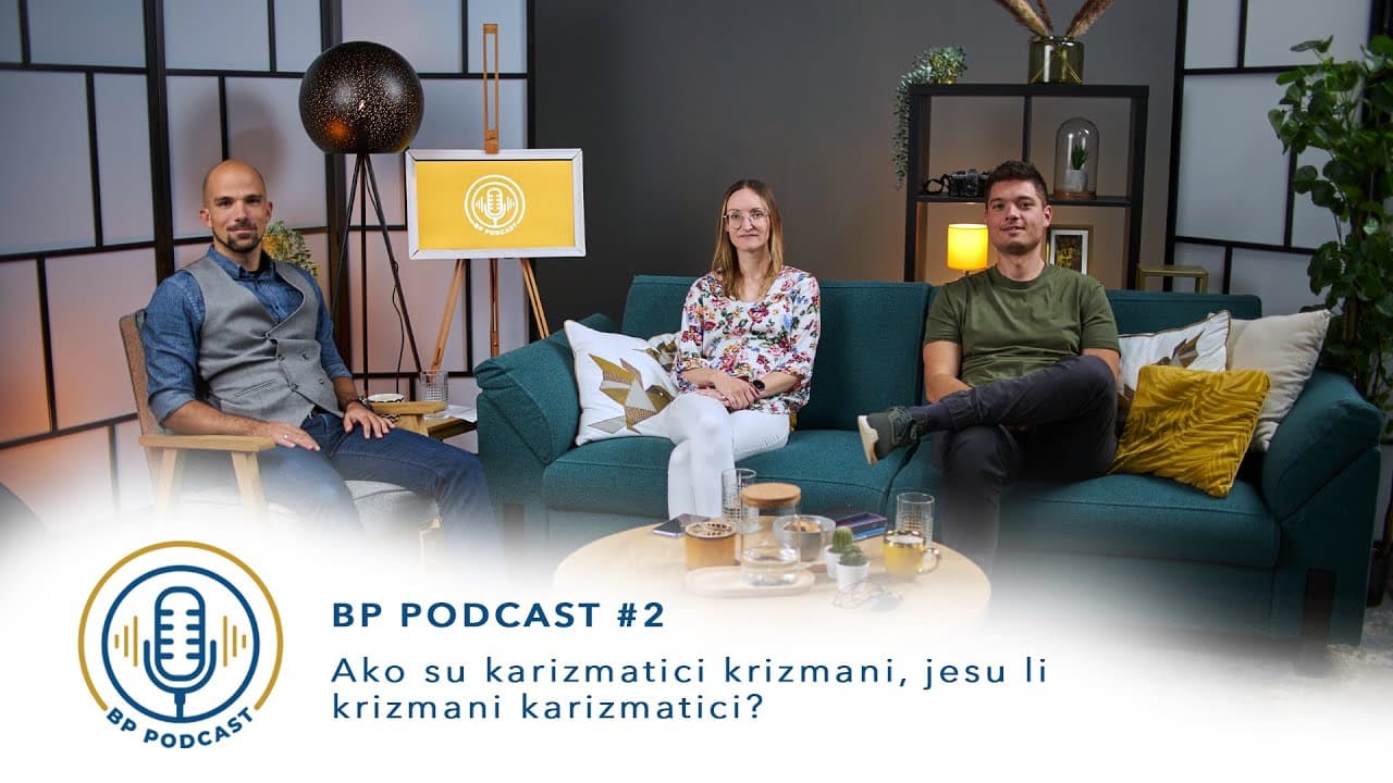 BP PODCAST #2: Ana Buljan i Maroje Burum - Ako su karizmatici krizmani, jesu li krizmani karizmatici