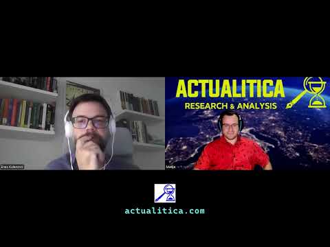 Actualitica Podcast #73 – Enes Kulenović: Multipolarni svijet i kriza liberalne demokracije