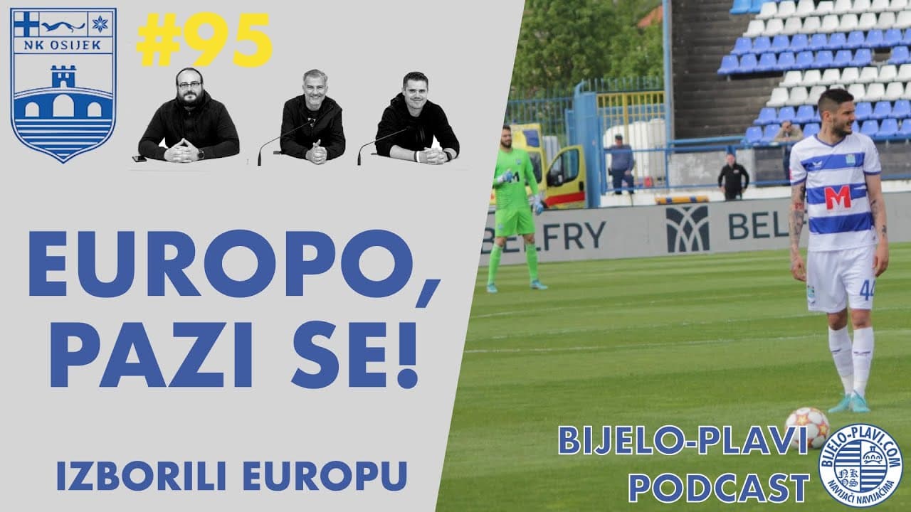 BIjelo-plavi podcast #95: Europo, pazi se!