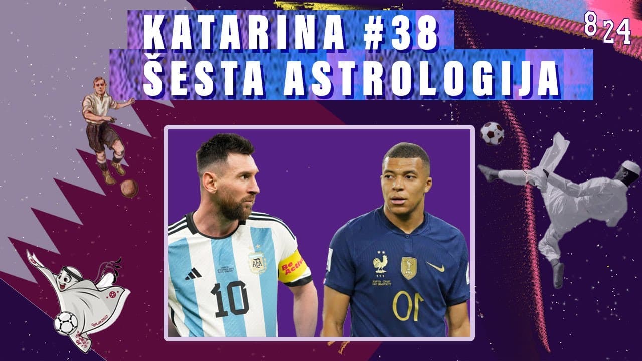 pred zvijezdano finale / Katarina #38 / Podcast 8 24