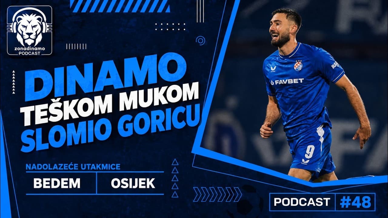 Zona Dinamo Podcast  - Gorica i mučenje