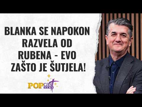 Blanka se napokon razvela od Rubena - Evo zašto je šutjela! Kroz 5 točaka otkriva Darko Pavičić