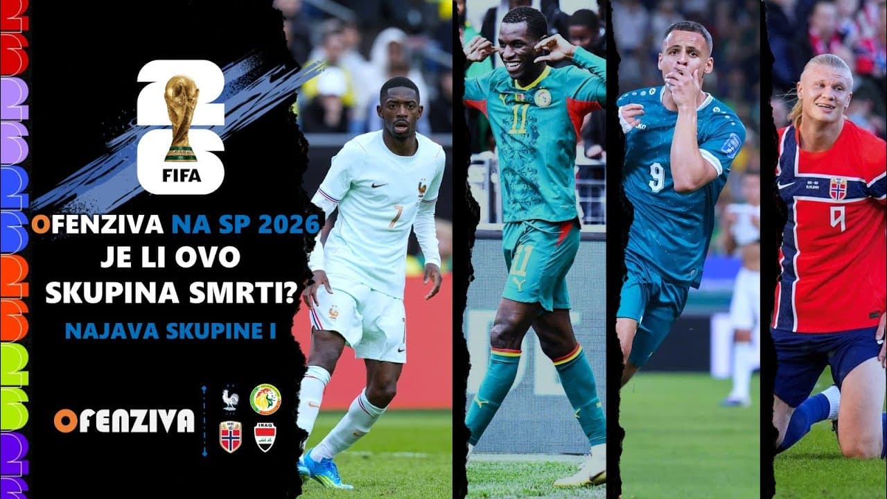Ofenziva na Svjetsko prvenstvo 2026. - Najava skupine I