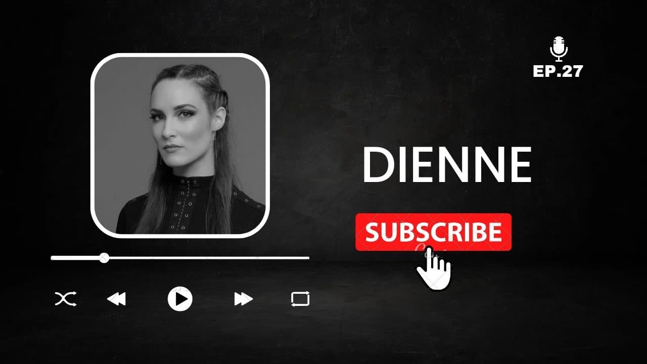 Dienne | Svijet Oko Mene |  EP.27