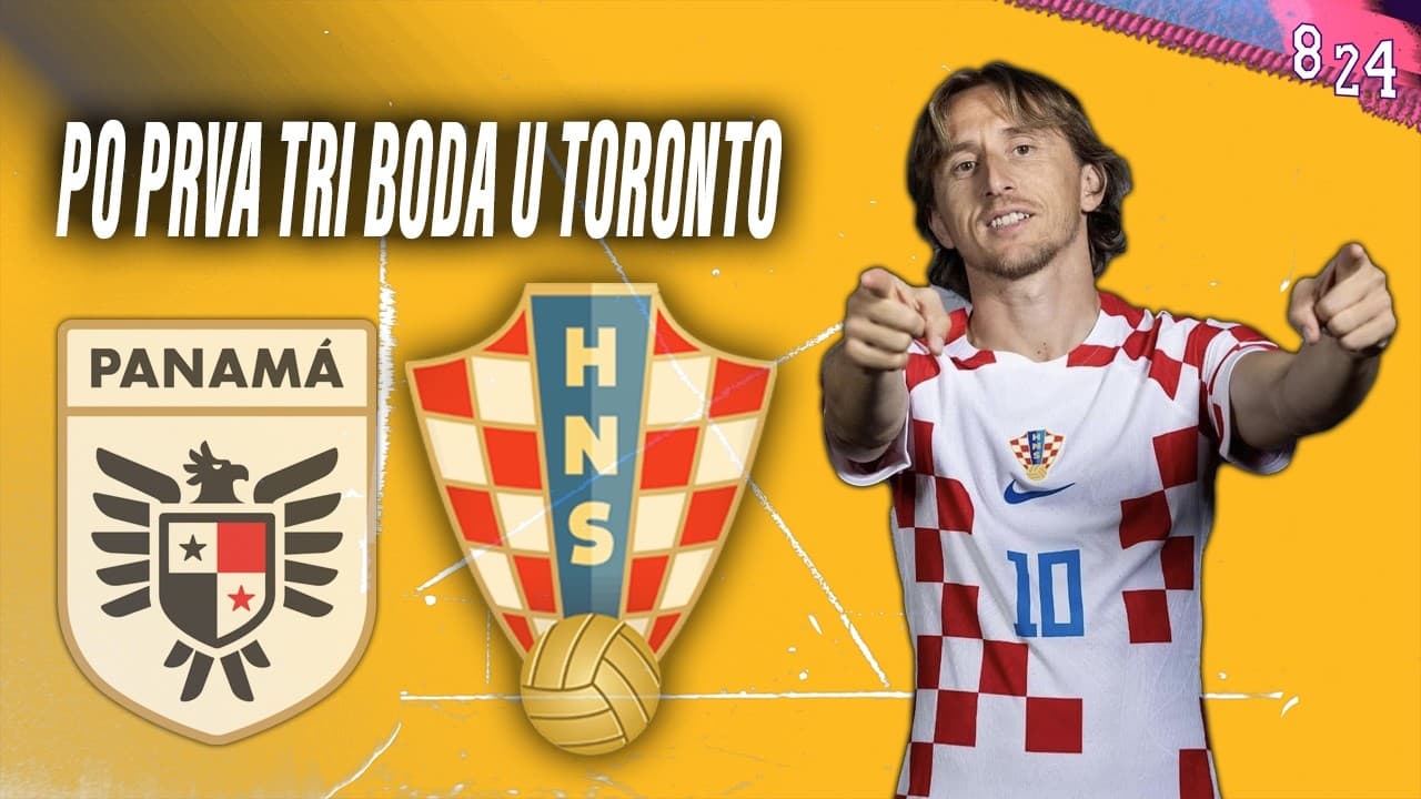 Najava: Panama - Hrvatska / Dvajsčetvorka #264