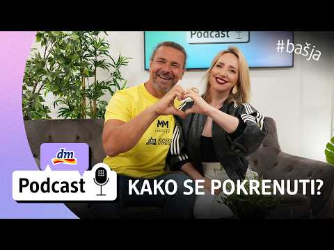 Kako pronaći motivaciju za kretanje? | Mario Mlinarić | dm Podcast