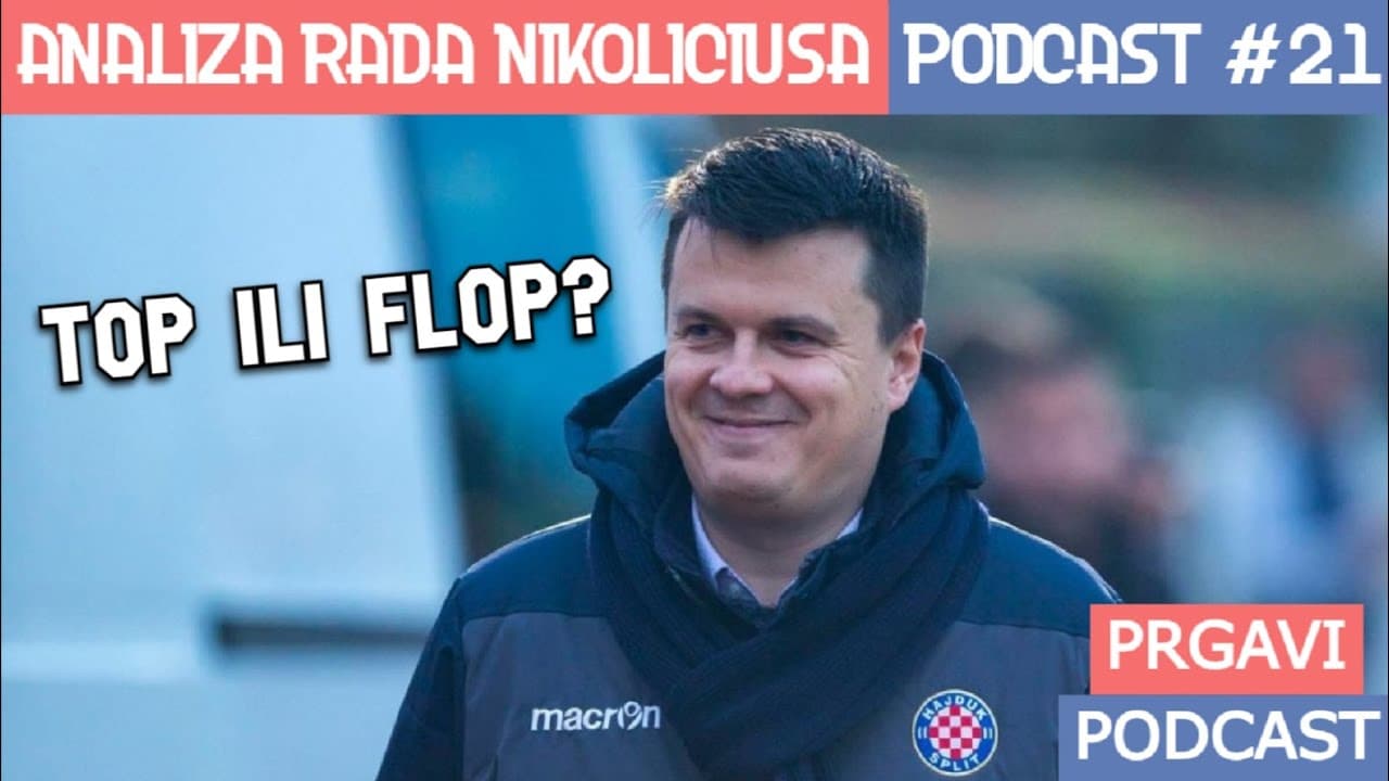 Prgavi podcast #21 - analiza kadra momcadi i sve šta to (do)nosi