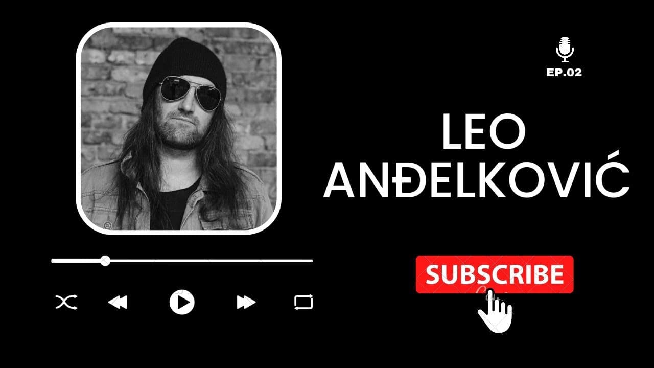 Leo Anđelković ( Producent & Baltazar) Podcast SVIJET OKO MENE Ep. 02