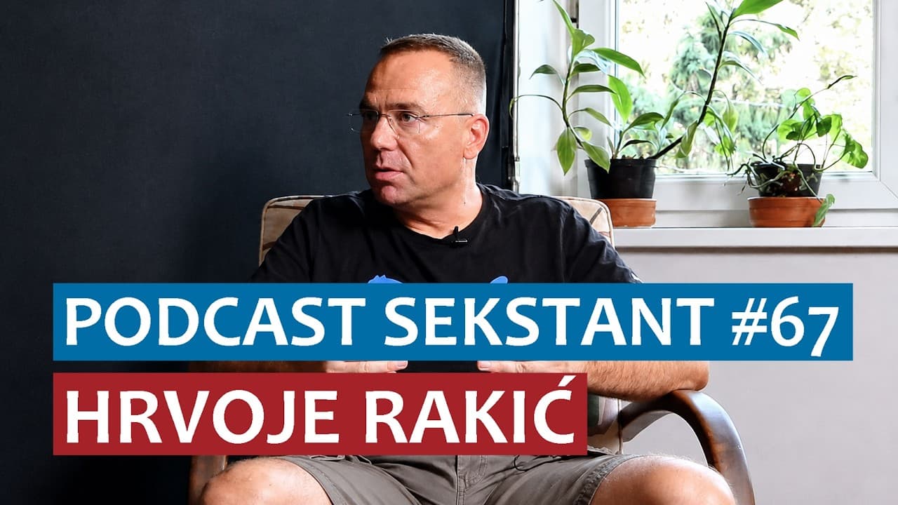 PODCAST SEKSTANT #67 HRVOJE RAKIĆ