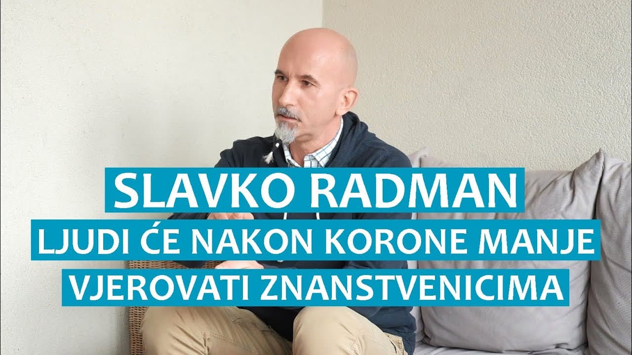 Slavko Radman: Ljudi će nakon korone manje vjerovati znanstvenicima