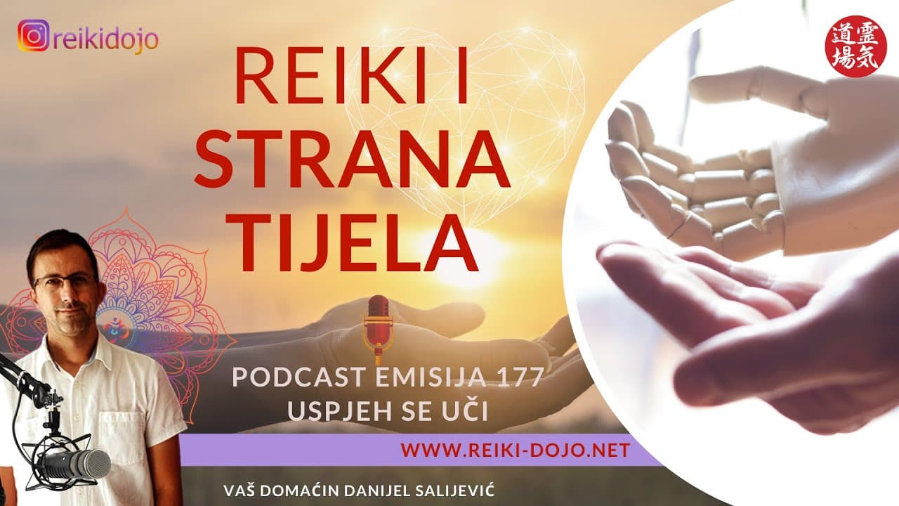 Reiki i strana tijela - pregled podcast emisije