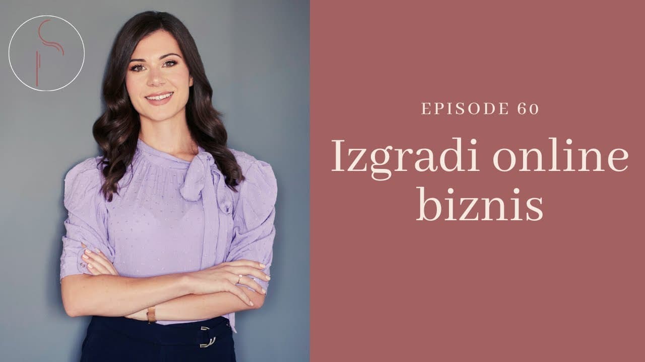Savjet za izgradnju online biznisa - ključan korak kojeg većina preskače // Ep: 60