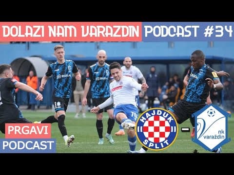 Prgavi podcast #34 - najava Varaždina + klupske i ine aktualnosti