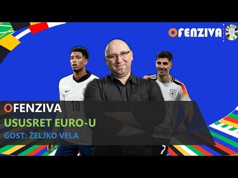 Ofenziva na Euro - Gost: Željko Vela