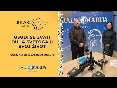 SKAC Podcast #44: Usudi se zvati Duha Svetoga u svoj život!