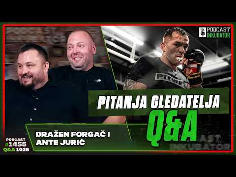 Podcast Inkubator #1455 Q&A 1028 - Dražen Forgač i Ante Jurić