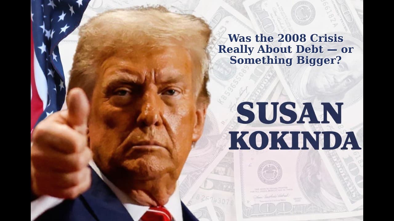 Was the 2008 Crisis Really About Debt — or Something Bigger? | Susan Kokinda