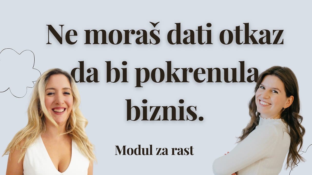 #3: Kako pokrenuti online biznis i izgraditi karijeru iz snova / Antonela Sarađen - Biznis mentorica