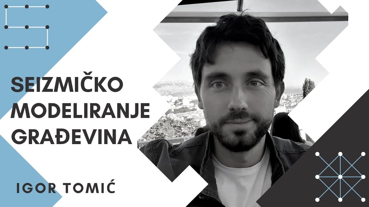 Igor Tomić: Seizmičko modeliranje građevina -- Slušalica #20