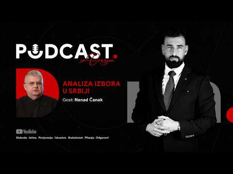 ČANAK: Srbija je SPALJENA, ovo je samo šansa, a STUDENTI su nepoznata CRNA KUTIJA! PODCAST S BREZOM