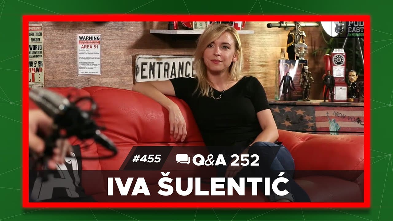 Podcast Inkubator #455 Q&A 252 - Iva Šulentić