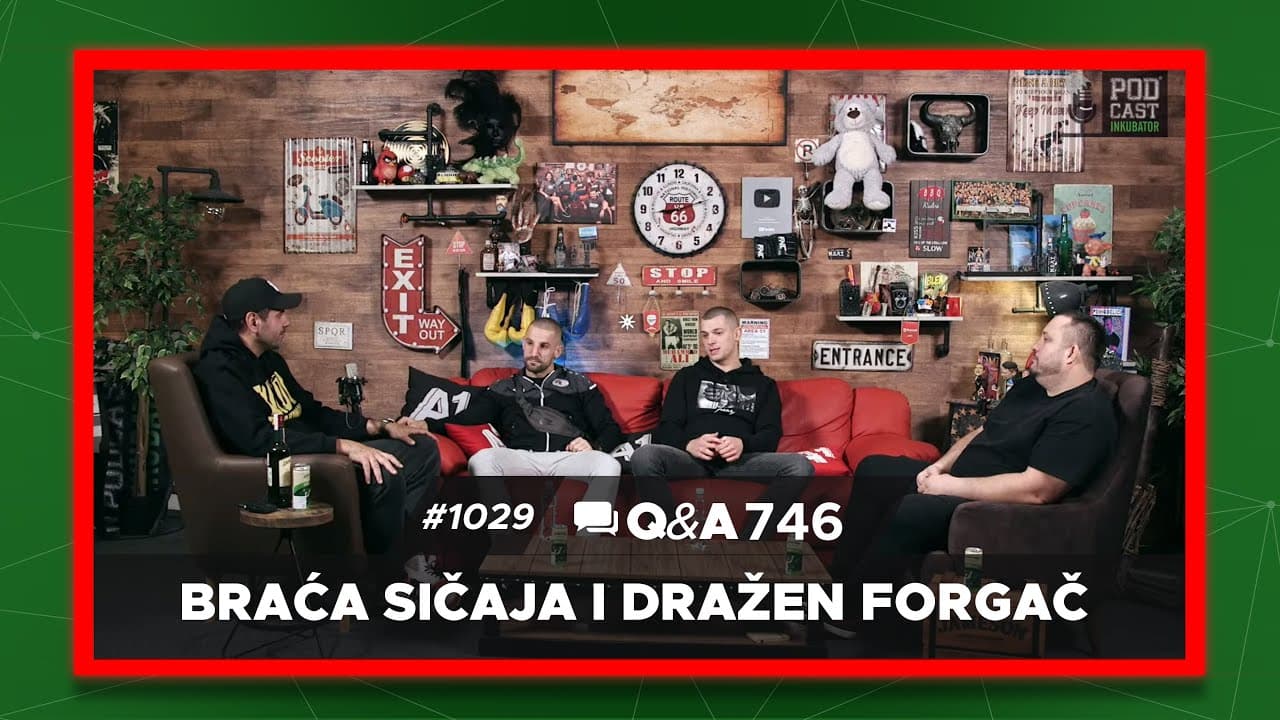 Podcast Inkubator #1029 Q&A 746 - Braća Sičaja i Dražen Forgač