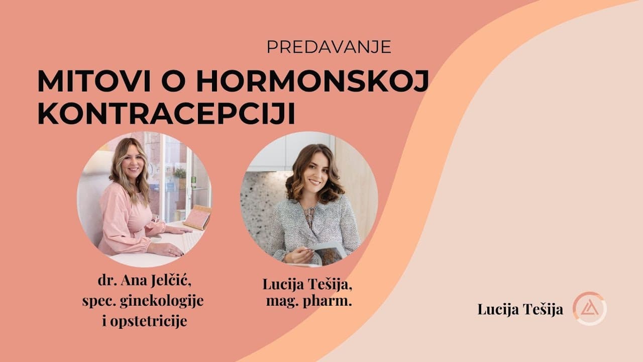 Mitovi o hormonskoj kontracepciji s ginekologicom Anom Jelčić