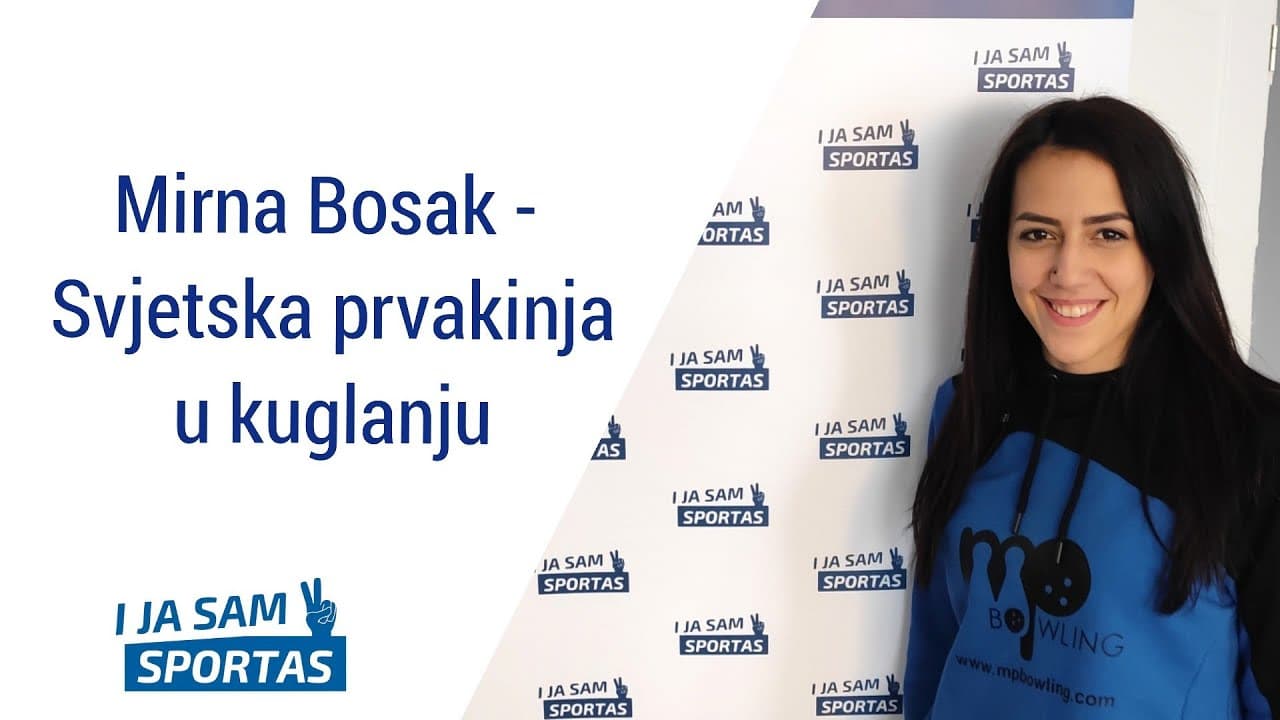 Mirna Bosak - Svjetska prvakinja u kuglanju | E016 I ja sam sportaš Sportcast