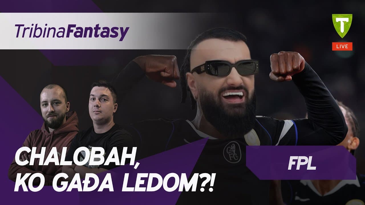 Povratak Chelseaja i Uniteda I Tribina fantasy #110