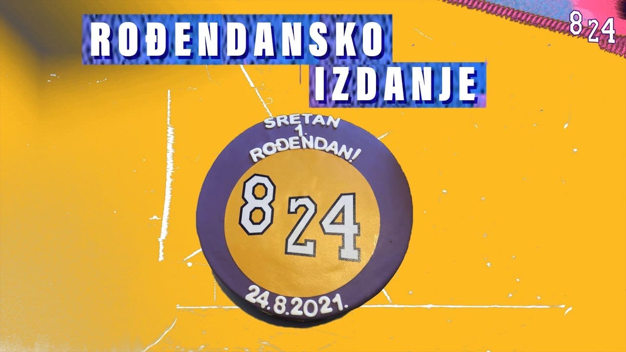 #39 Rođendanski podcast / podcast 8 24