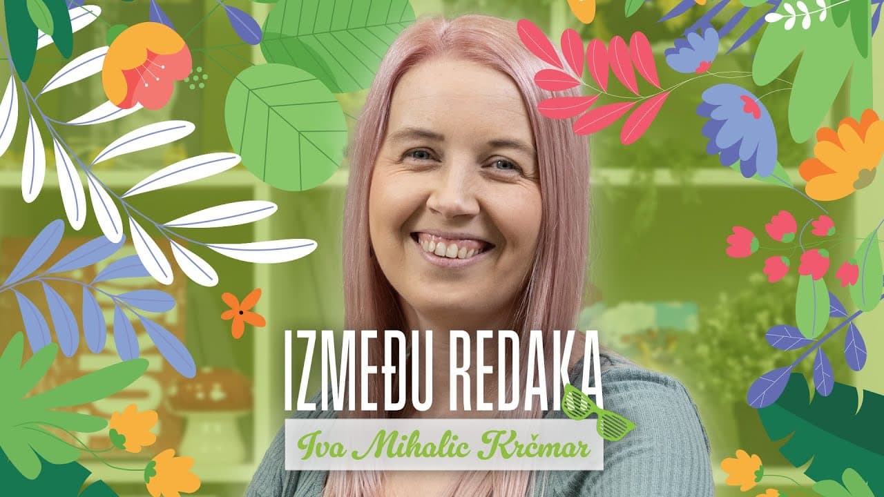 Između redaka #128 - Iva Mihalic Krčmar (Putoholičari)