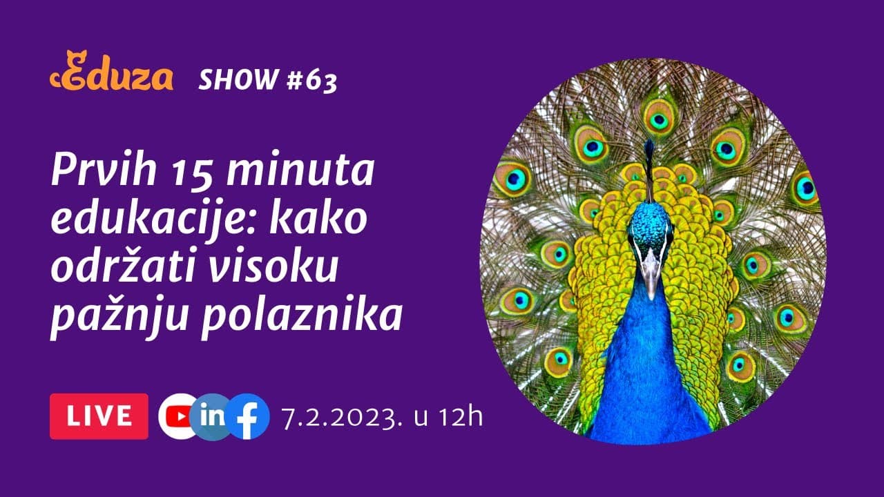 Prvih 15 minuta edukacije: kako održati visoku pažnju polaznika | Eduza Show #63