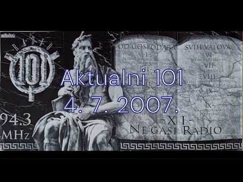 Aktualni 101 - 4. 7. 2007. #radio101 #zagreb