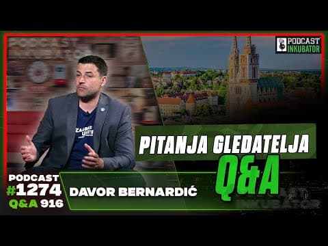 Podcast Inkubator #1274 Q&A 916 - Davor Bernardić