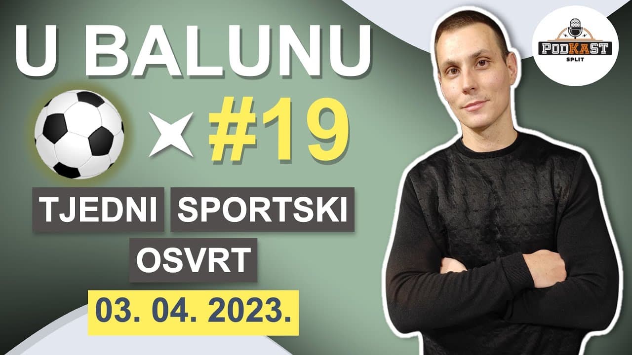 PodKaST U balunu # 19 -  Izvještaj o lokalnom sportu