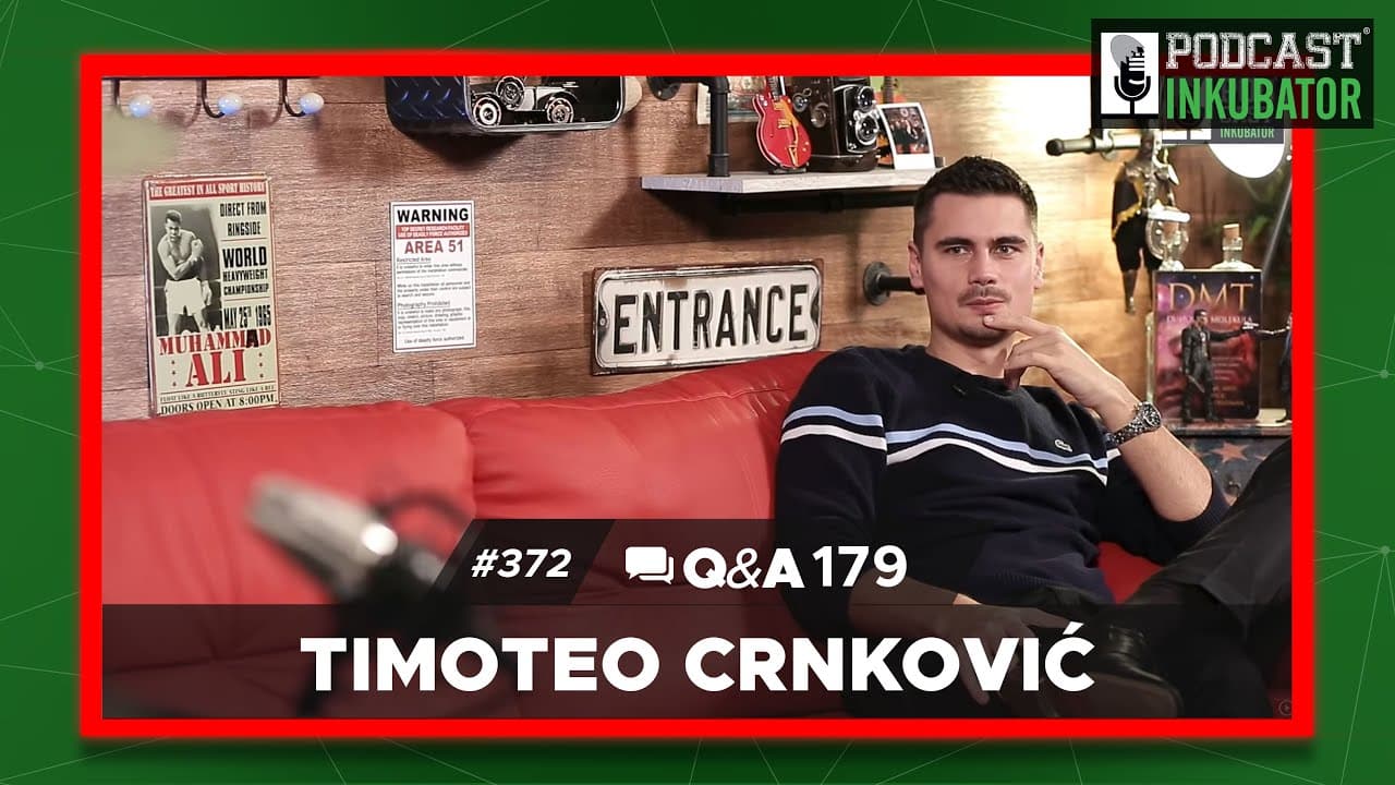 Podcast Inkubator  #372 Q&A 179 - Timoteo Crnković