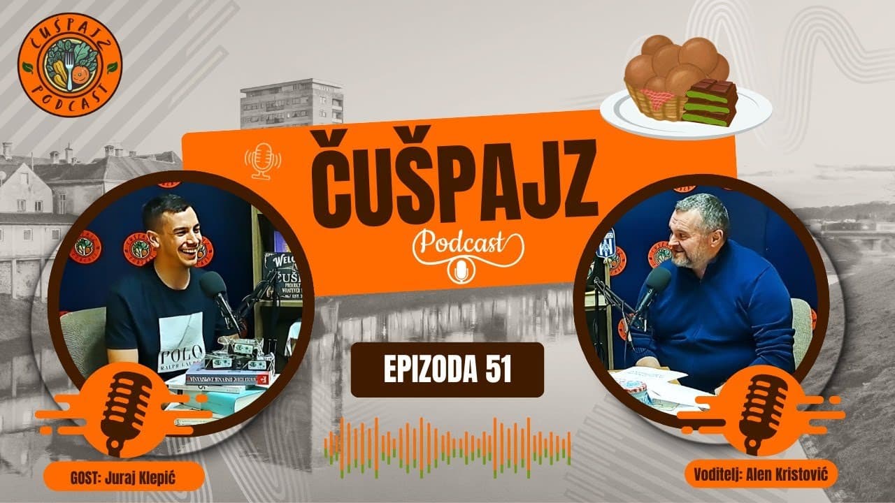 PODCAST ČUŠPAJZ  #51 JURAJ KLEPIĆ  " DUBAI FRITULE  " - Volim Zagreb najviše na svijetu