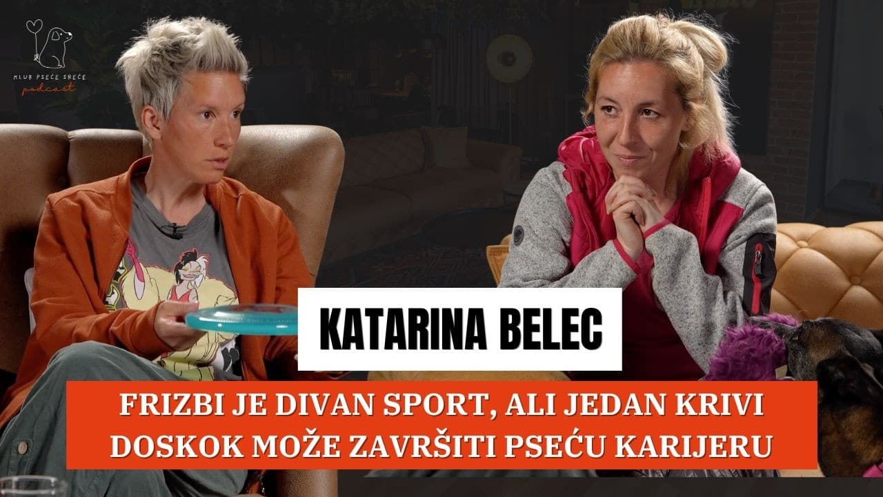 Katarina Belec: U frizbiju jedan krivi doskok može završiti pseću karijeru | KPS Podcast EP. 17