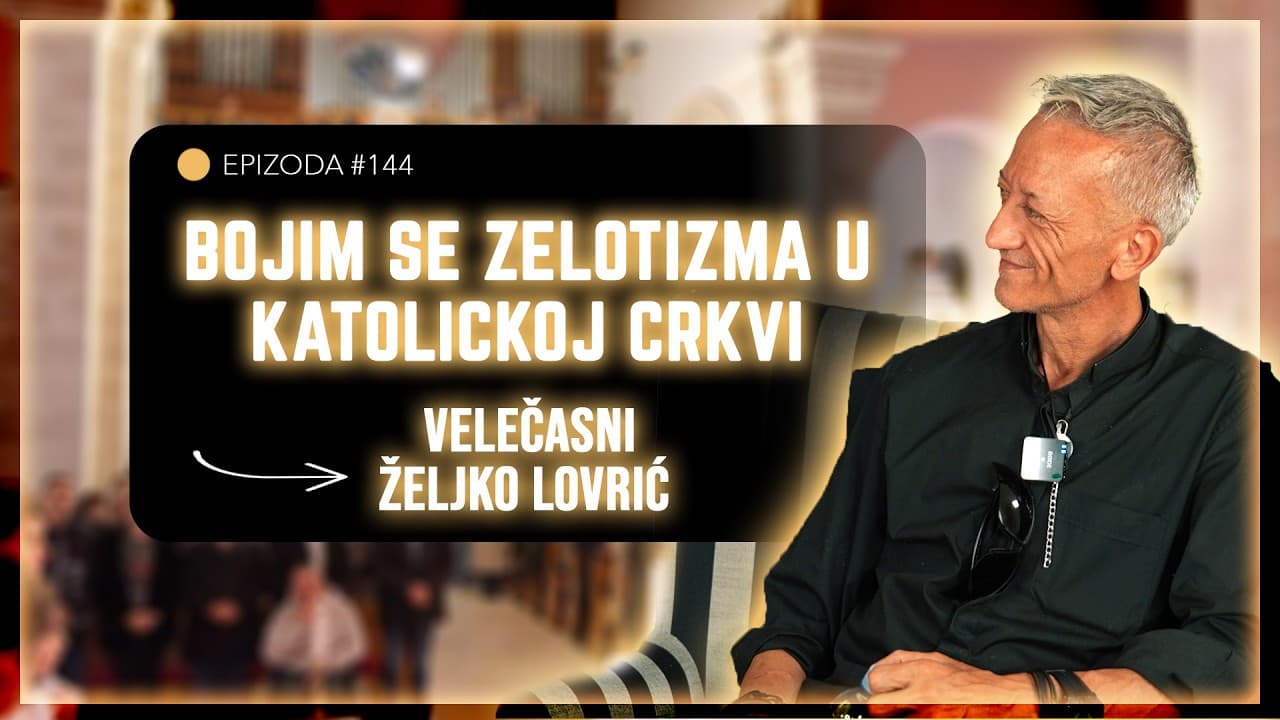 vlč.ŽELJKO LOVRIĆ-DON DANTE -Postali smo narod koji sve vidi a ne mari za ništa PODCAST ČUŠPAJZ 144
