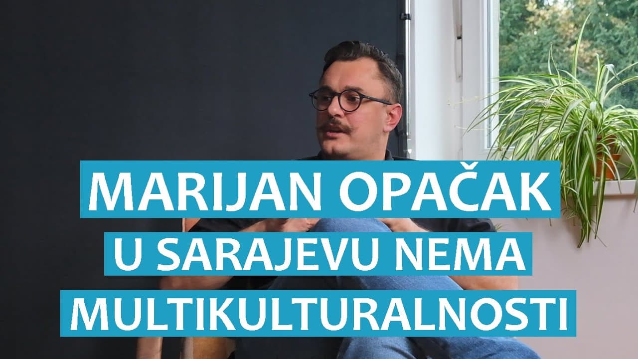 Marijan Opačak: U Sarajevu nema multikulturalnosti