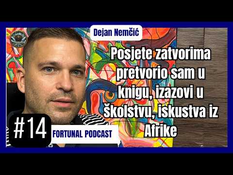 Fortunal Podcast #14 Dejan Nemčić