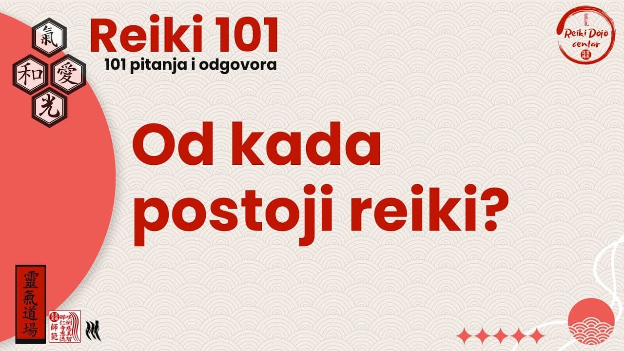 Od kada postoji reiki