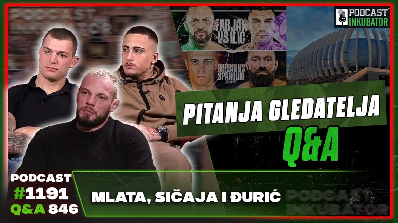 Podcast Inkubator #1191 Q&A 846 -  Mlata, Sičaja i Đurić