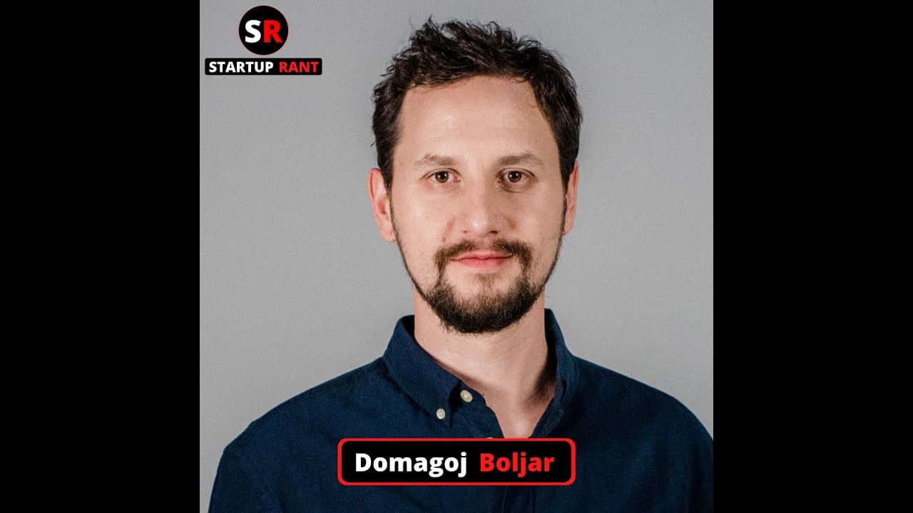 StartUp Rant Episode 0015 Domagoj Boljar
